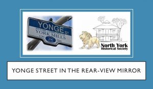 NYHS Yonge Street in the Rear View Mirror